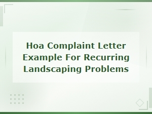 Hoa Complaint Letter for Recurring Landscaping Issues
