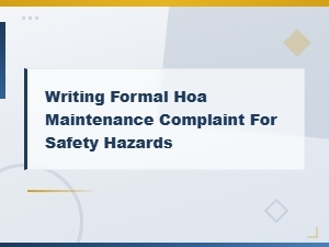 How to File a Formal Hoa Safety Complaint